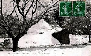 Blida - Environs - Ancienne Glaciere  - 1911